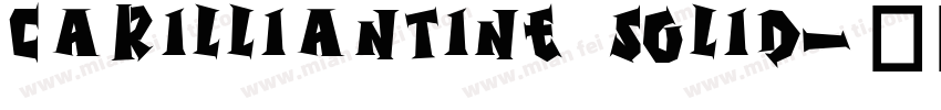 Carilliantine Solid字体转换